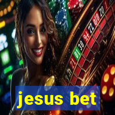 jesus bet